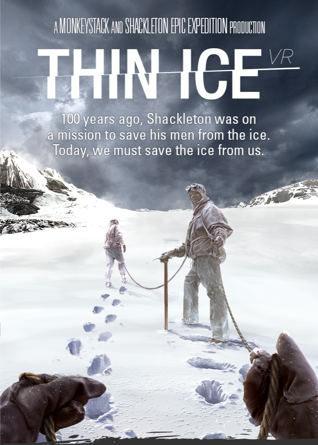 Thin Ice VR – A Monkeystack and Shackleton Epic Expedition Production